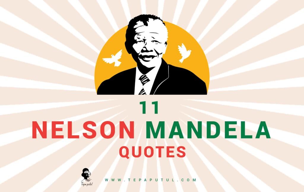 Nelson Mandela quotes